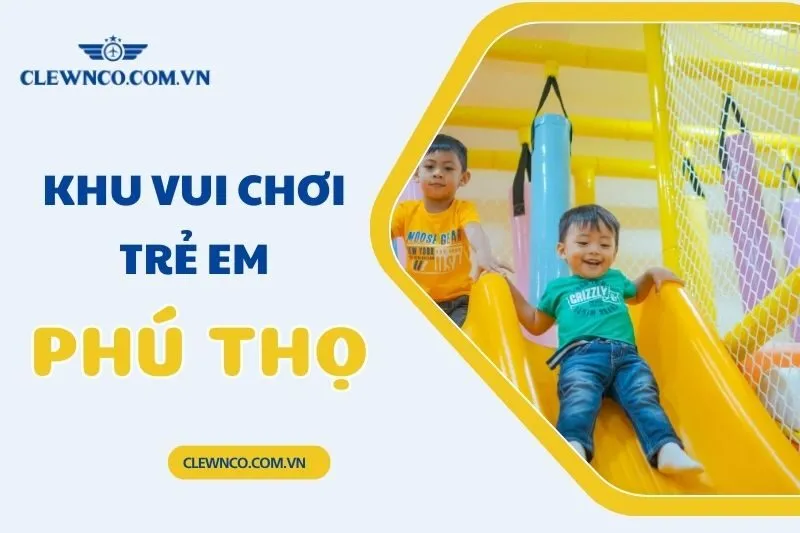 Khu Vui Chơi Dành Cho Trẻ Em Phú Thọ - TiNiWorld, Đảo Ngọc Xanh, Công Viên Nước
