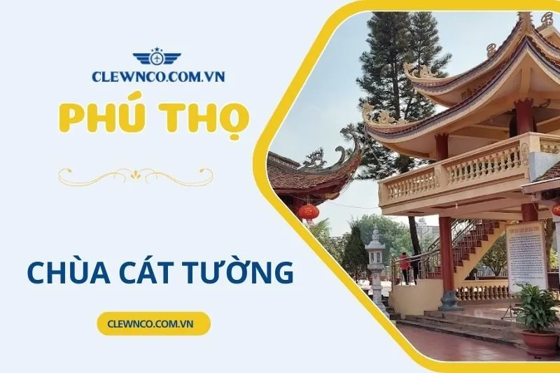 CHÙA CÁT TƯỜNG PHÚ THỌ