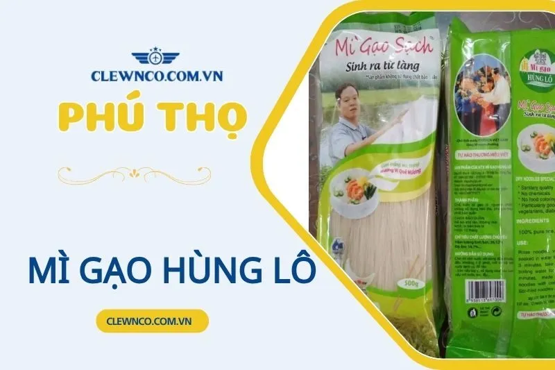 MÌ GẠO LÔ HÙNG PHÚ THỌ