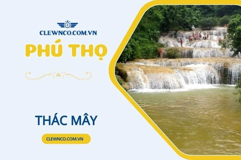 THÁC MÂY PHÚ THỌ